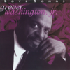 Love Songs - Grover Washington, Jr.