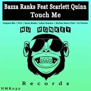 Touch Me (feat. Scarlett Quinn)