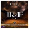 Trap (feat. Moe Betta the Goddess) - Single