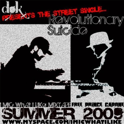 Revolutionary Suicide (feat. Prince Kapone) - Single