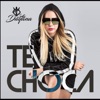 Te Choca - Single