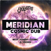 KBong;The Elovaters - Meridian (feat. KBong) (Cosmic Dub)