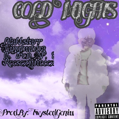 Cold Nights (feat. Tran, AP & Reesez2piecez) - Single