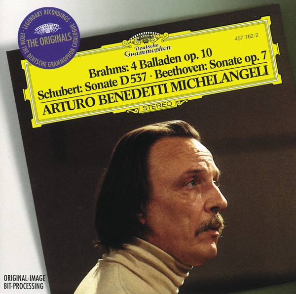 Brahms: 4 Ballades / Schubert: Sonata D. 537 / Beethoven: Sonata No. 4