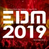 EDM 2019: Workout Music Fitness Burn Edition (+ 1 Hour DJ Mix)