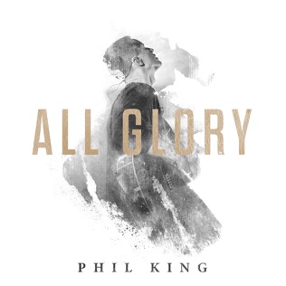 Phil King Our Great God