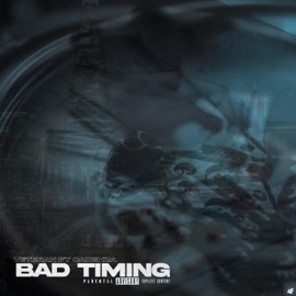 Bad Timing (feat. Cadenza) Veteran