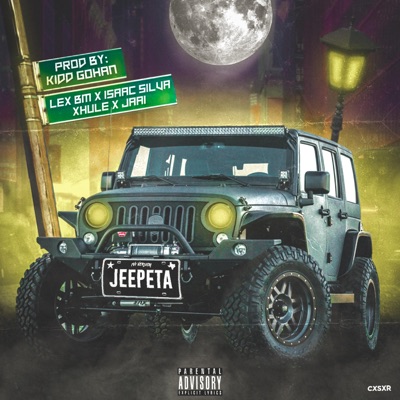 Jeepeta (feat. Lex Bm, Isaac Silva, Xhule & Jaai) - Single