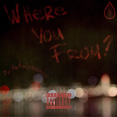Where You From? - Single