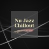 Chillout & Nu Jazz