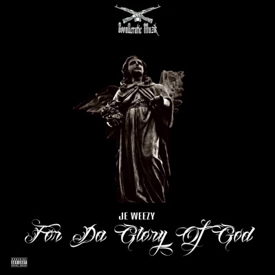For Da Glory of God - Single