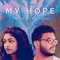 My Hope (feat. Prodigyl) - Treasa lyrics