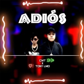 Adiós CMT & Tony LMD