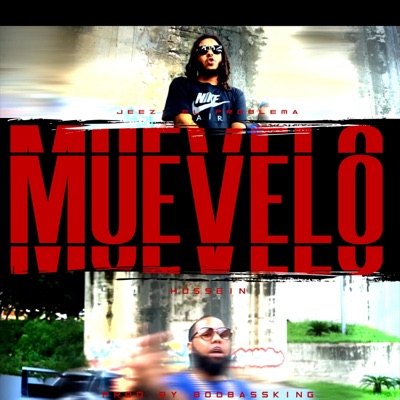 Muévelo (feat. Hussein) - Single