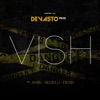 Vish (feat. Amiri, Negra Li & Froid) - Single