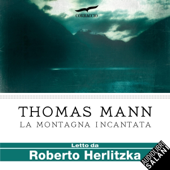 La montagna incantata - Thomas Mann