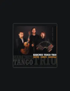 Listen to Habemus Tango Trío, watch music videos, read bio, see tour dates & more!