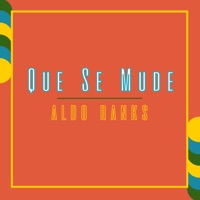 Que Se Mude - Single - Aldo Ranks