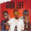 Good Life (feat. Dj Ab & OGB) - Single