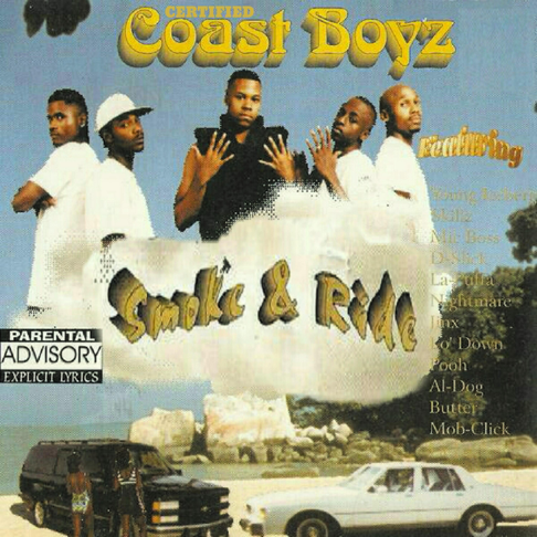 Coast Boyz - Compilation Album (Smoke & Ride) Mississippi