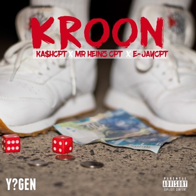 KROON (feat. Kashcpt & E-JayCPT) - Single