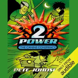 The Canine Conspiracy: 2-Power (Unabridged)