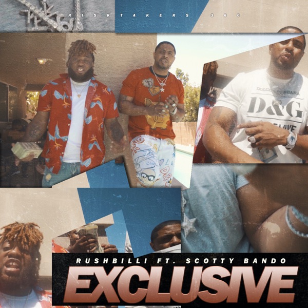 Exclusive (feat. Scotty Bando)