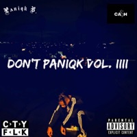 Don't Paniqk 4 - Paniqk B.