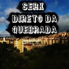 Serk - Direto da Quebrada