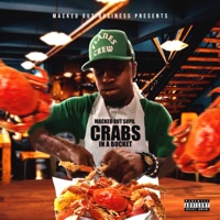 Crabs in a Bucket - Single - Macked Out Supa