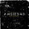 Ansiedad (16 Compases) - Dave Bolaño lyrics