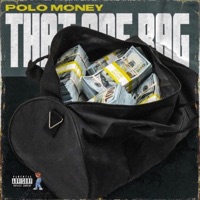 That One Bag - Single - Polo Money