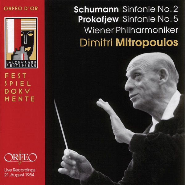 Schumann: Symphony No. 2 - Prokofiev: Symphony No. 5 (Live)