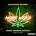 More Weed (feat. DJ Blass, Polakan, Big Zeeks & Mr Williamz) - Single album cover