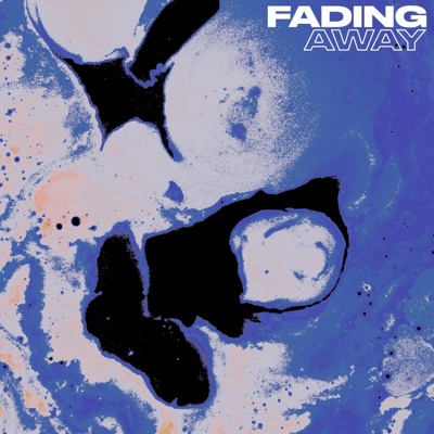 Fading Away - Single