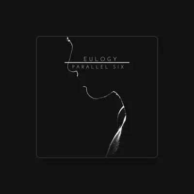 Listen to Parallel SIX, watch music videos, read bio, see tour dates & more!
