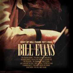 Best of Bill Evans, 1977-1980 - Bill Evans