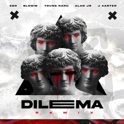 Dilema (feat. Bloww, Young Naru, Alan Jr & J Carter) [Remix] - Single