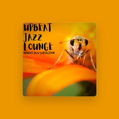 Listen to Upbeat Jazz Lounge, watch music videos, read bio, see tour dates & more!