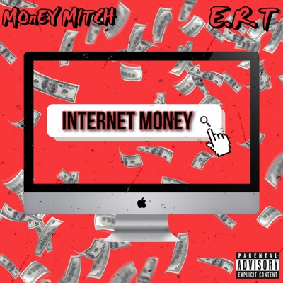 Internet Money (feat. ERT) - Single