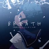 BREATH (feat. yaca & をとは) artwork