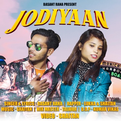 Jodiyaan (feat. Basant Rana & Lukka) - Single