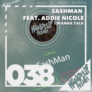 I Wanna Talk (feat. Addie Nicole) [Remixes]