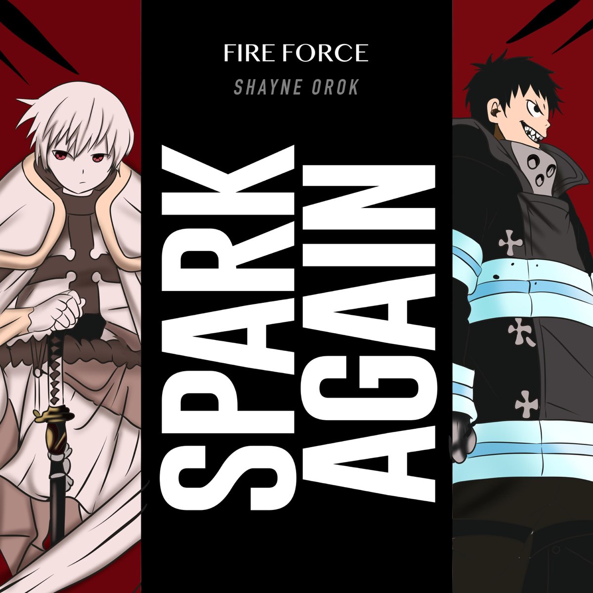 Spark-Again (From Fire Force Season 2) - Single - Album by Shayne Orok -  Apple Music