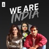 We Are India