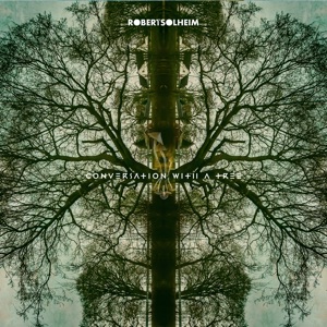 Conversation with a Tree - Single