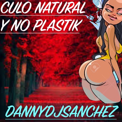 Culo Natural & No Plastik - Single