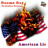 American Lie (feat. Deji) - Single - Doomz Day the Headless Horseman