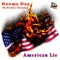 American Lie (feat. Deji) - Doomz Day the Headless Horseman lyrics