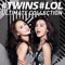 Twins LOL: Ultimate Collection